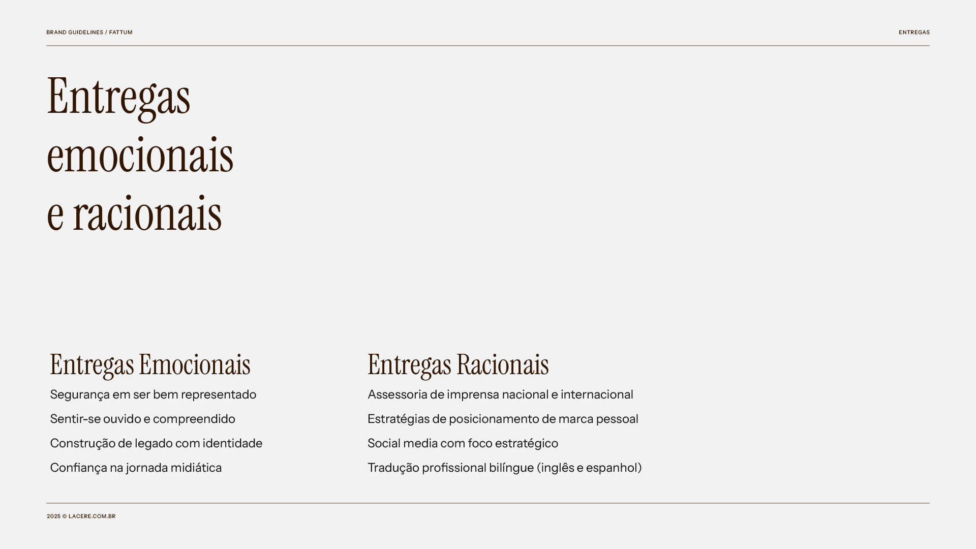 Entregas emocionais e racionais